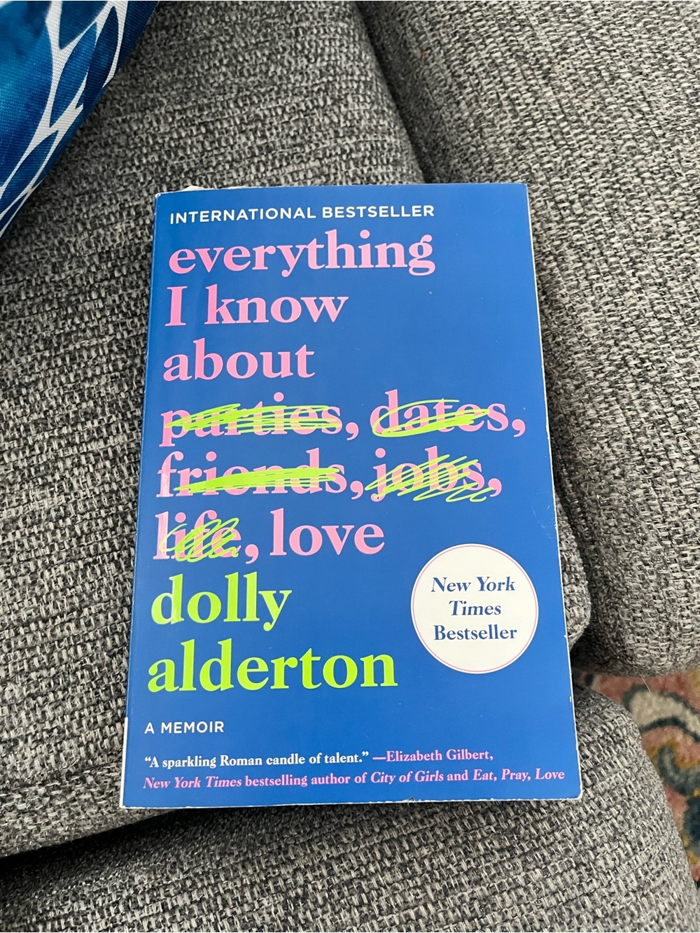 Everything I Know About Love by Dolly Alderton - Blue Paperback